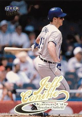 #115 Jeff Conine - Kansas City Royals - 1999 Ultra Baseball