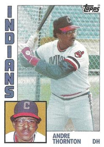 #115 Andre Thornton - Cleveland Indians - 1984 Topps Baseball