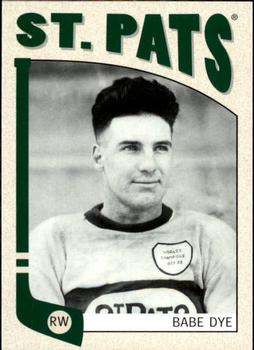#115 Babe Dye - Toronto St. Patricks - 2004-05 In The Game Franchises Canadian Hockey