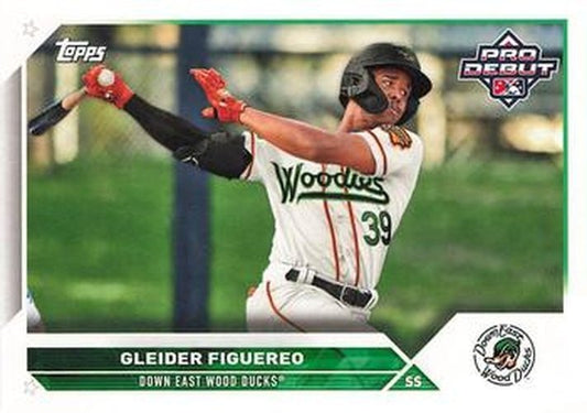 #PD-115 Gleider Figuereo - Down East Wood Ducks - 2023 Topps Pro Debut Baseball