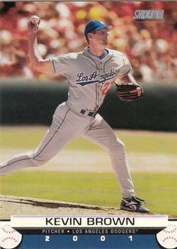 #115 Kevin Brown - Los Angeles Dodgers - 2001 Stadium Club Baseball