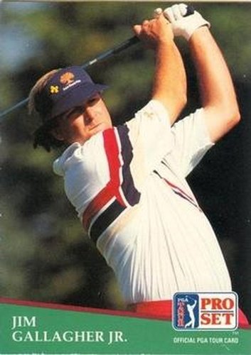 #115 Jim Gallagher Jr. - 1991 Pro Set PGA Tour Golf