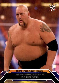 #10 Akebono Defeats Big Show in a Sumo Match - 2015 Topps WWE Road to Wrestlemania - Bizarre WrestleMania Matches Wrestling
