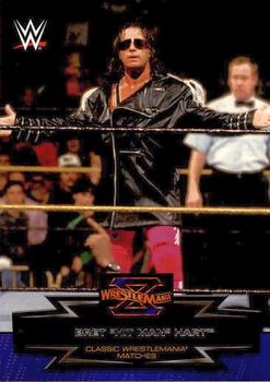 #8 Bret "Hit Man" Hart - 2015 Topps WWE Road to Wrestlemania - Classic WrestleMania Matches Wrestling