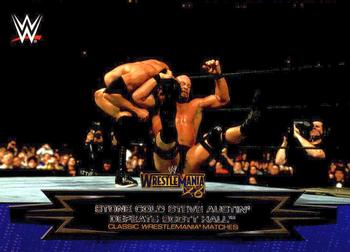 #14 Stone Cold Steve Austin Defeats Scott Hall - 2015 Topps WWE Road to Wrestlemania - Classic WrestleMania Matches Wrestling