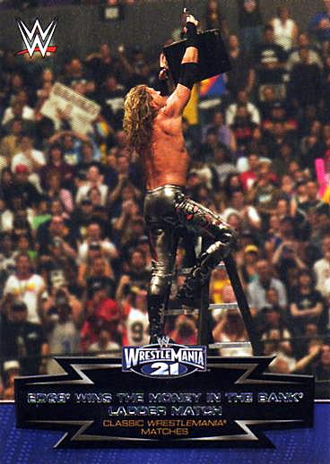 #20 Edge Wins the Money in the Bank Ladder Match - 2015 Topps WWE Road to Wrestlemania - Classic WrestleMania Matches Wrestling
