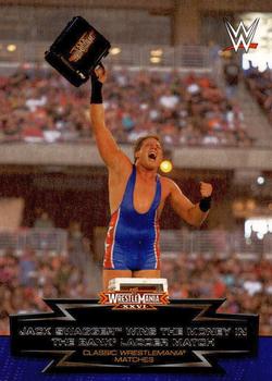 #25 Jack Swagger Wins the Money in the Bank Ladder Match - 2015 Topps WWE Road to Wrestlemania - Classic WrestleMania Matches Wrestling