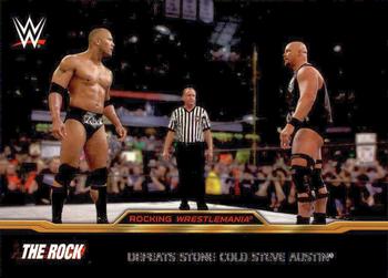 #4 Defeats Stone Cold Steve Austin - 2015 Topps WWE Road to Wrestlemania - The Rock Rocking WrestleMania Wrestling