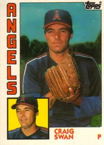 #116T Craig Swan - California Angels - 1984 Topps Traded Baseball