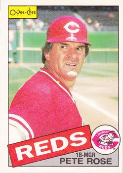 #116 Pete Rose - Cincinnati Reds - 1985 O-Pee-Chee Baseball
