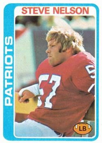 #116 Steve Nelson - New England Patriots - 1978 Topps Football