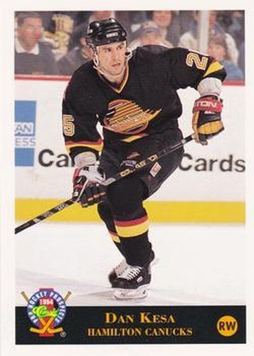 #116 Dan Kesa - Hamilton Canucks - 1994 Classic Pro Hockey Prospects Hockey