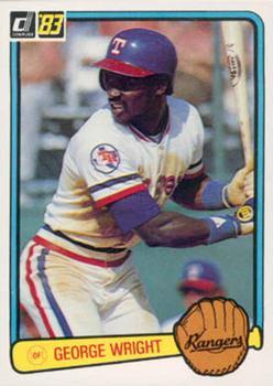#116 George Wright - Texas Rangers - 1983 Donruss Baseball