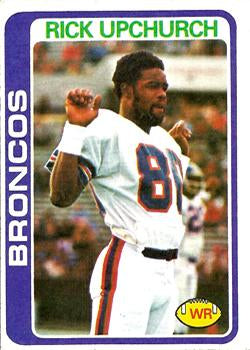#117 Rick Upchurch - Denver Broncos - 1978 Topps Football