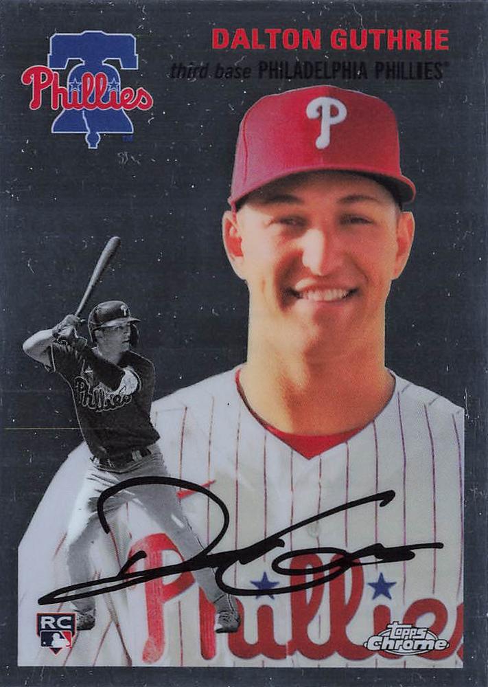 #117 Dalton Guthrie - Philadelphia Phillies - 2023 Topps Chrome Platinum Anniversary Baseball