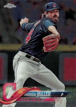 #117 Andrew Miller - Cleveland Indians - 2018 Topps Chrome Baseball