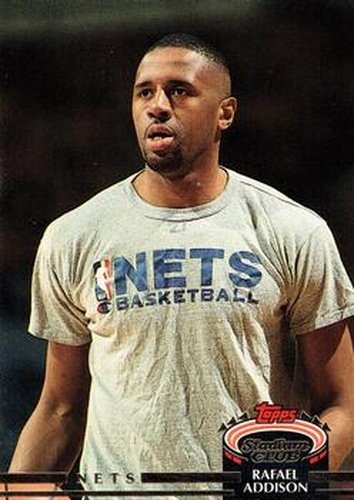 #117 Rafael Addison - New Jersey Nets - 1992-93 Stadium Club Basketball