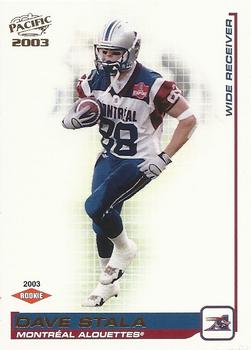 #117 Dave Stala - Montreal Alouettes - 2003 Pacific CFL Football