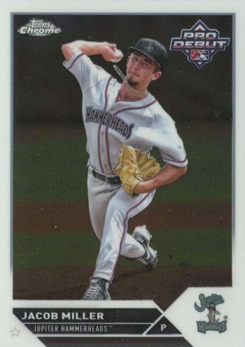 #PDC-118 Jacob Miller - Jupiter Hammerheads - 2023 Topps Pro Debut - Chrome Baseball