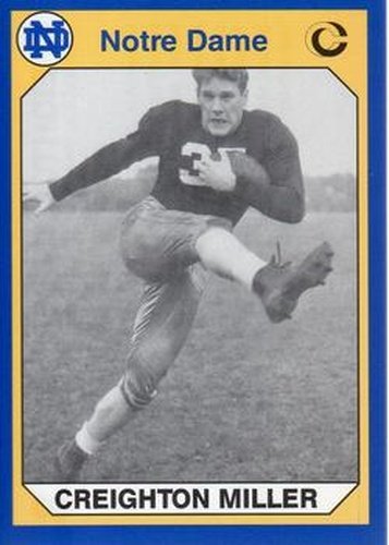 #118 Creighton Miller - Notre Dame Fighting Irish - 1990 Collegiate Collection Notre Dame Football