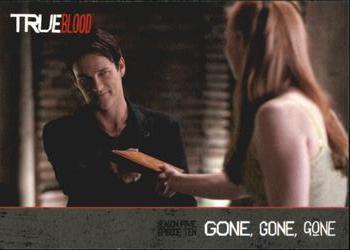 #118 Gone, Gone, Gone - 2013 Rittenhouse True Blood Archives