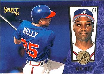#118 Mike Kelly - Atlanta Braves - 1995 Select Baseball