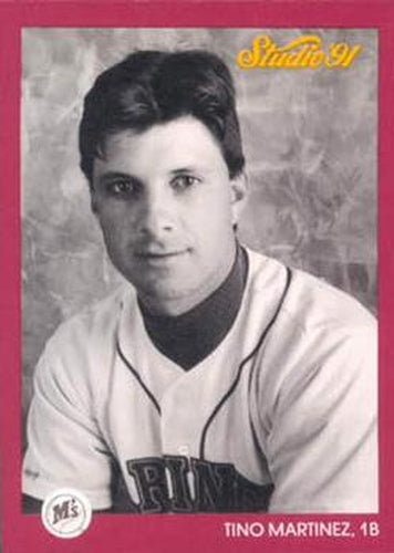 #118 Tino Martinez - Seattle Mariners - 1991 Studio Baseball