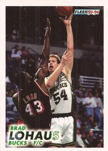 #119 Brad Lohaus - Milwaukee Bucks - 1993-94 Fleer Basketball