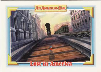 #119 Lost in America - 1991 Impel An American Tail: Fievel Goes West