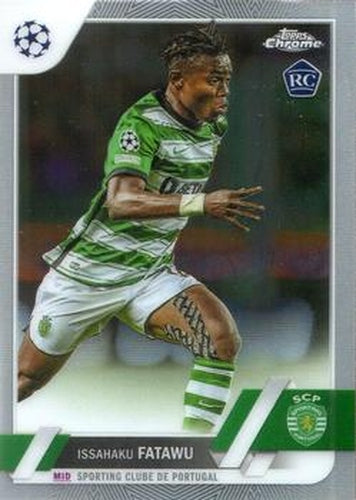 #119 Issahaku Fatawu - Sporting Clube de Portugal - 2022-23 Topps Chrome UEFA Club Competitions Soccer