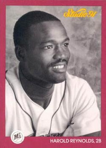 #119 Harold Reynolds - Seattle Mariners - 1991 Studio Baseball