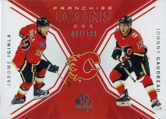#119 Jarome Iginla / Johnny Gaudreau - Calgary Flames - 2018-19 SP Authentic Hockey