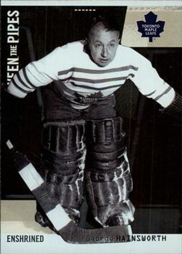#119 George Hainsworth - Toronto Maple Leafs - 2002-03 Be a Player Between the Pipes Hockey