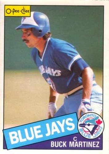 #119 Buck Martinez - Toronto Blue Jays - 1985 O-Pee-Chee Baseball