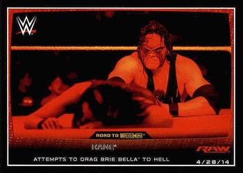 #11 Kane - 2015 Topps WWE Road to Wrestlemania Wrestling