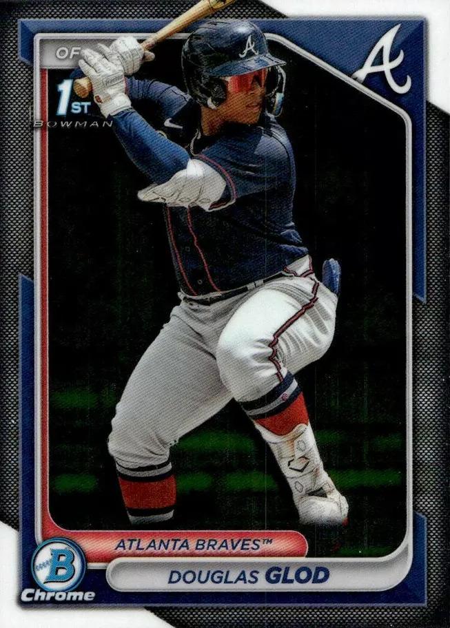 #BCP-11 Douglas Glod - Atlanta Braves - 2024 Bowman - Chrome Prospects Baseball