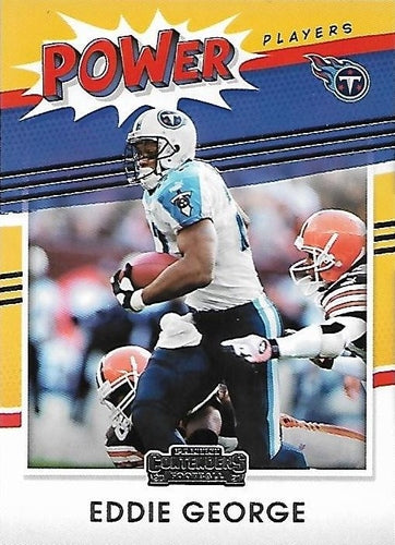 #PP-EGE Eddie George - Tennessee Titans - 2021 Panini Contenders - Power Players Football