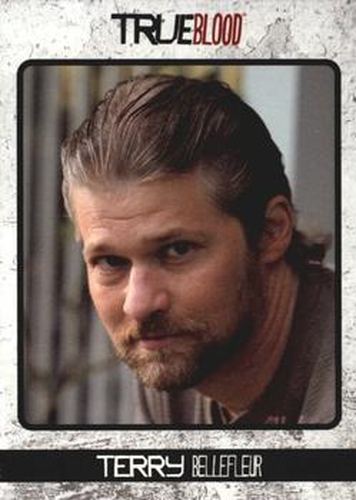 #11 Terry Bellefleur - 2013 Rittenhouse True Blood Archives
