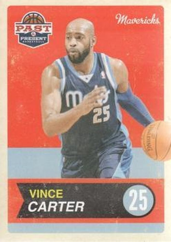 #11 Vince Carter - Dallas Mavericks - 2011-12 Panini Past & Present Basketball