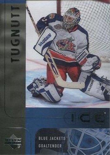 #11 Ron Tugnutt - Columbus Blue Jackets - 2001-02 Upper Deck Ice Hockey
