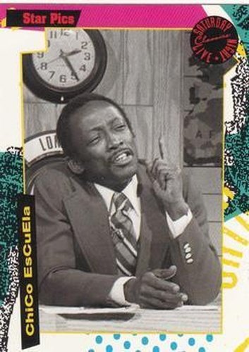 #120 Chico Escuela - 1992 Star Pics Saturday Night Live