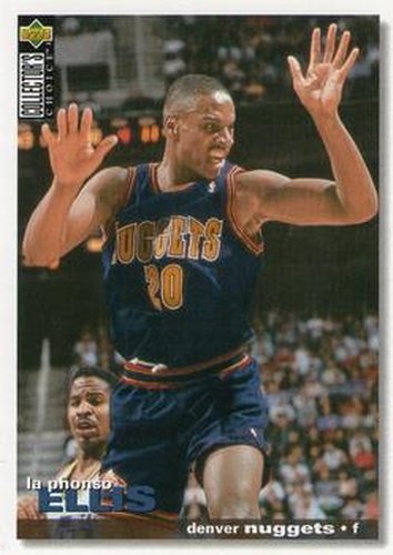 #120 LaPhonso Ellis - Denver Nuggets - 1995-96 Collector's Choice Basketball