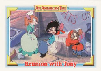 #120 Reunion with Tony - 1991 Impel An American Tail: Fievel Goes West