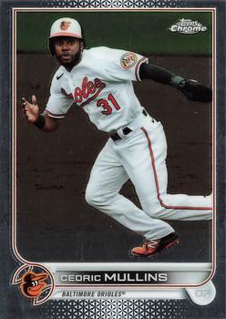 #120 Cedric Mullins - Baltimore Orioles - 2022 Topps Chrome Baseball