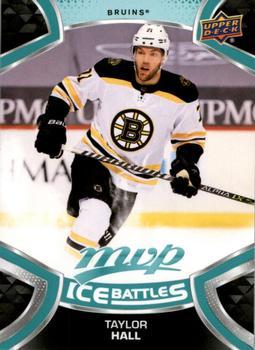 #120 Taylor Hall - Boston Bruins - 2021-22 Upper Deck MVP - Ice Battles Hockey