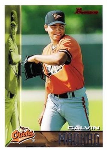 #121 Calvin Maduro - Baltimore Orioles - 1995 Bowman Baseball