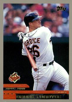 #T121 Brook Fordyce - Baltimore Orioles - 2000 Topps Traded & Rookies Baseball