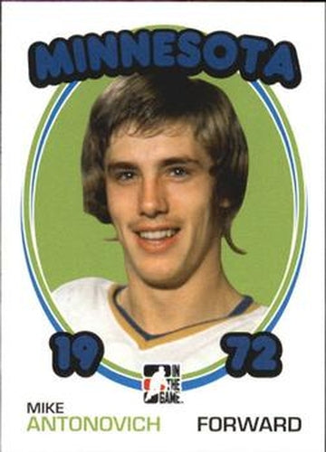 #121 Mike Antonovich - Minnesota Fighting Saints - 2009-10 In The Game 1972 The Year In Hockey
