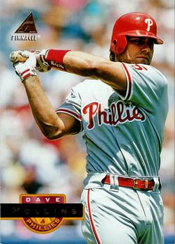 #121 Dave Hollins - Philadelphia Phillies - 1994 Pinnacle Baseball