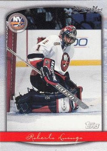 #121 Roberto Luongo - New York Islanders - 1999-00 Topps Premier Plus Hockey